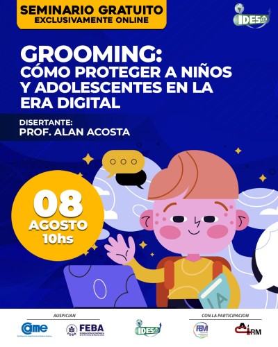 te invitamos a participar del seminario: grooming: cómo proteger a niños y adolescentes en la era digital